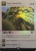Thrun, the Last Troll (Rainbow Foil)
